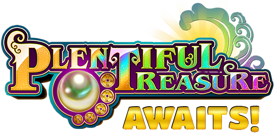 Gala Plentiful Treasure Awaits!
